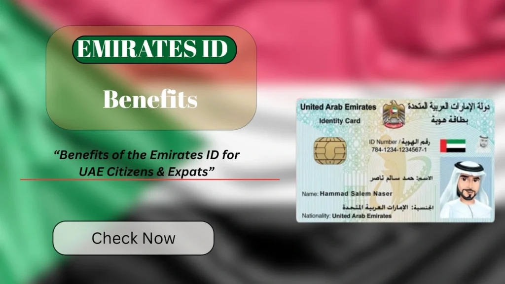 Mobile showing Emirates ID on left with Benefits of the Emirates ID text on right over UAE flag background