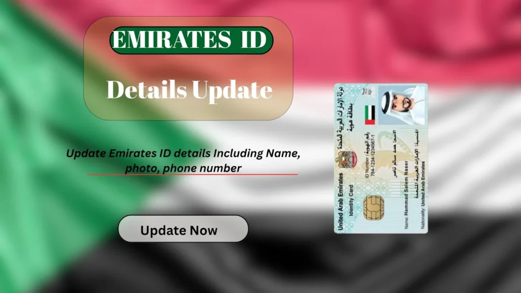 Update Emirates ID details Including Name, photo, phone number” with “Update Now” button on UAE flag background