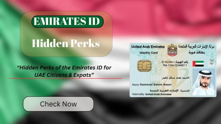 Hidden Perks of the Emirates ID for UAE Citizens & Expats